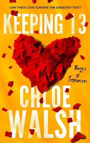 Keeping 13: Epic, emotional and addictive romance from the internationally bestselling phenomenon