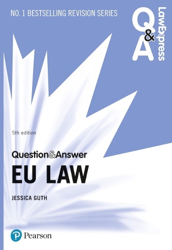 Law Express Question and Answer: EU Law (PDF eBook)